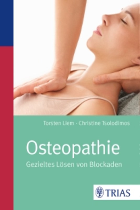Osteopathie, Torsten Liem / Christine Tsolodimos